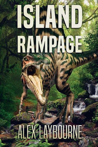 Island Rampage: A Dinosaur Thriller