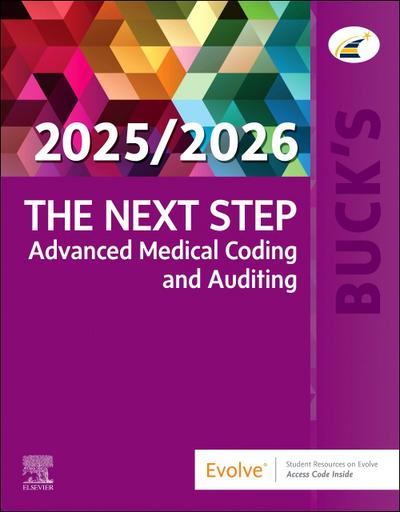 Buck’s The Next Step: Advanced Medical Coding and Auditing, 2025/2026 Edition