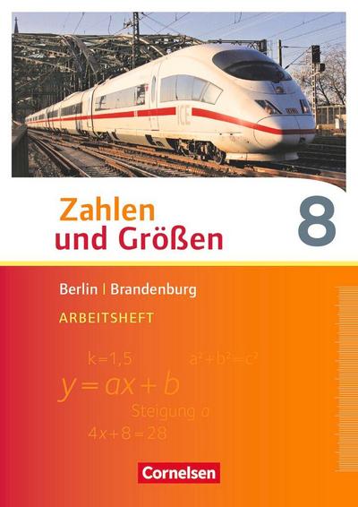 Zahlen und Größen 8. Schuljahr - Berlin und Brandenburg - Arbeitsheft mit Online-Lösungen