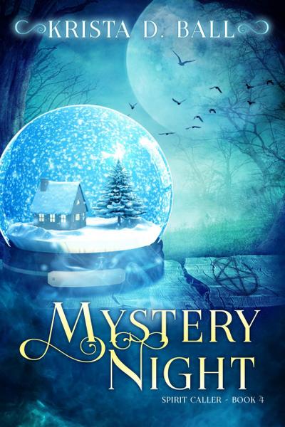 Mystery Night (Spirit Caller, #4)
