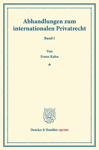 Abhandlungen zum internationalen Privatrecht