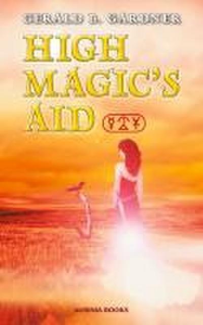 High Magic’s Aid