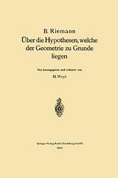 Über die Hypothesen, welche der Geometrie zu Grunde liegen