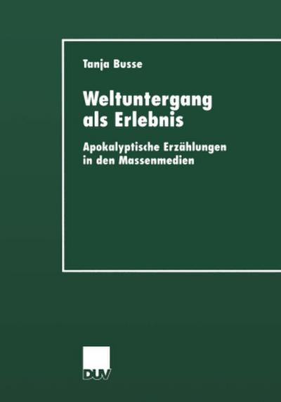 Weltuntergang als Erlebnis