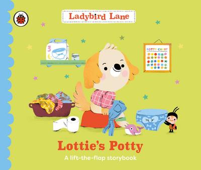 Ladybird Lane: Lottie’s Potty