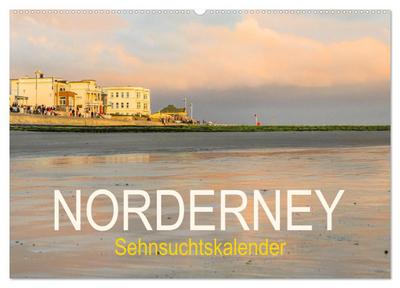 Norderney Sehnsuchtskalender (Wandkalender 2026 DIN A2 quer), CALVENDO Monatskalender