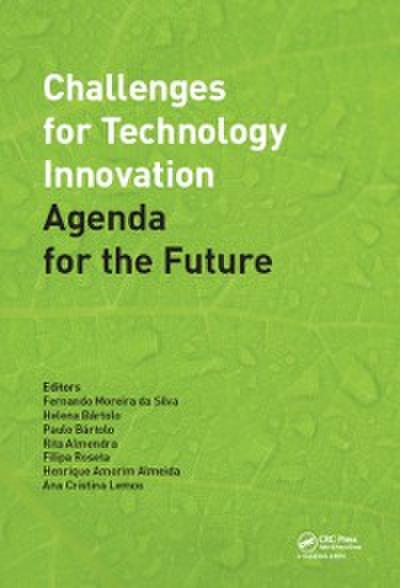 Challenges for Technology Innovation: An Agenda for the Future