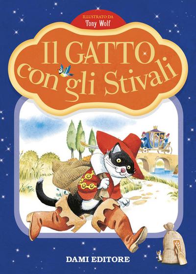 Il gatto con gli stivali. Prime storie da leggere
