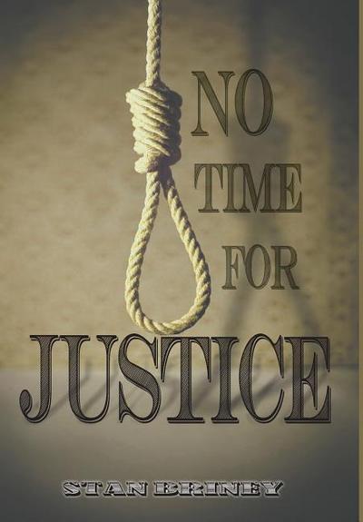 No Time for Justice