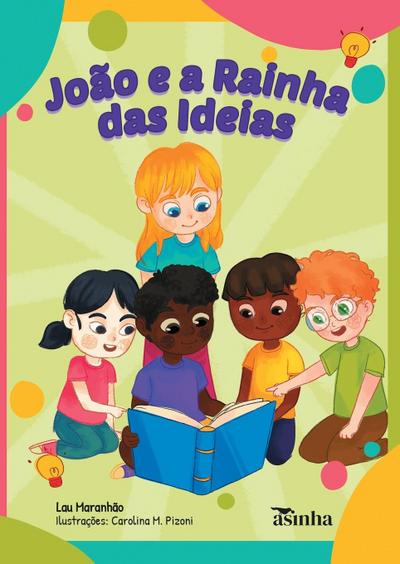 João e a Rainha das Ideias