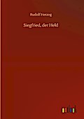 Siegfried, der Held