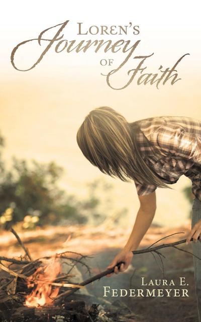 Loren’s Journey of Faith