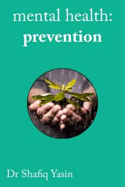 Mental Health: Prevention
