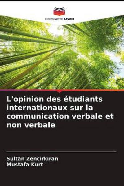 L’opinion des étudiants internationaux sur la communication verbale et non verbale