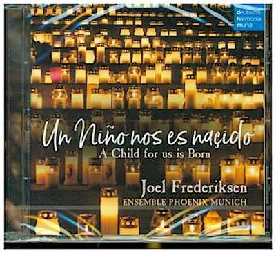 Un Niño nos es nasçido - A Child for Us Is Born, 1 Audio-CD