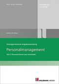 Prüfungsorientierte Aufgabensammlung ’Personalmanagement’ 2