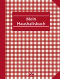 Haushaltsbuch zum Eintragen: Mit Platz für eigene 