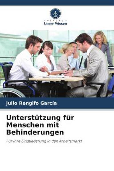 Unterstützung für Menschen mit Behinderungen