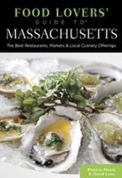 Food Lovers’ Guide to® Massachusetts