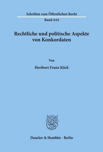 Rechtliche und politische Aspekte von Konkordaten.