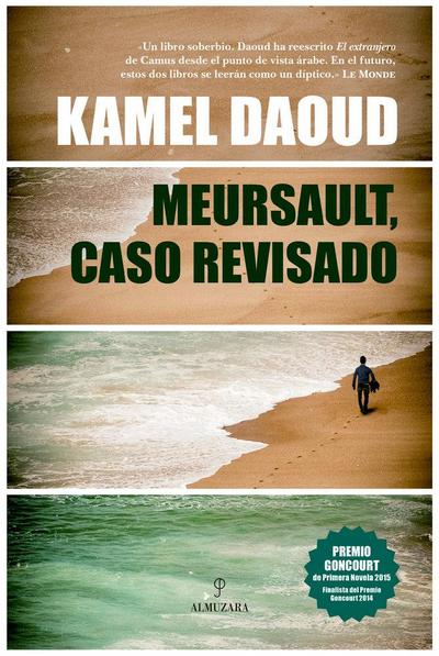 Meursault, caso revisado