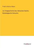 Zur Vorgeschichte des römischen Rechts - Etymologi