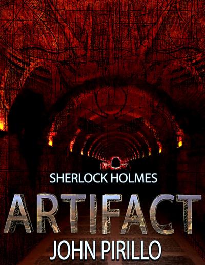 Sherlock Holmes, Artifact (Sherlock Holmes Urban Fantasy Mysteries)