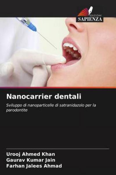 Nanocarrier dentali