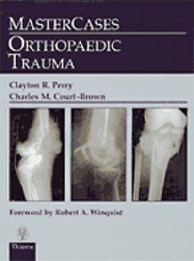 Master Cases, Orthopaedic Trauma