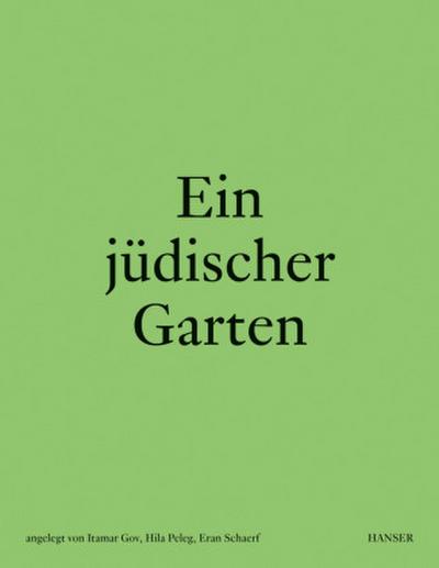 Ein jüdischer Garten