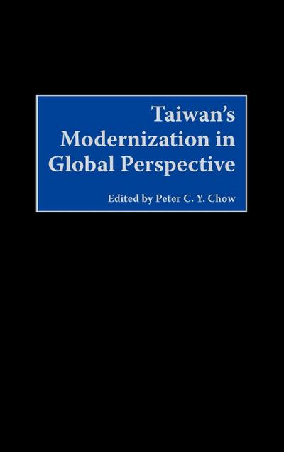 Taiwan’s Modernization in Global Perspective