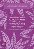 Professional Authority After the Global Financial Crisis