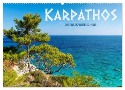 Karpathos - die unbekannte Schöne (Wandkalender 2026 DIN A2 quer), CALVENDO Monatskalender