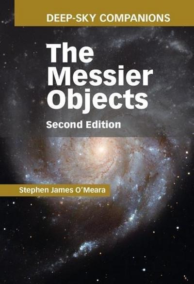 Deep-Sky Companions: The Messier Objects - Stephen James O'Meara