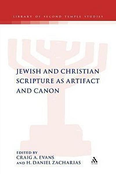 Jewish and Christian Scripture as Artifact and Canon