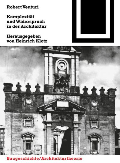 Komplexität und Widerspruch in der Architektur