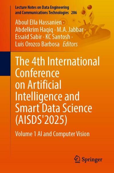 The 4th International Conference on Artificial Intelligence and Smart Data Science (AISDS’2025)