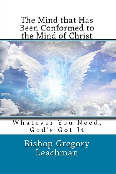 Mind that Has Been Conformed to the Mind of Christ