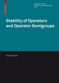 Stability of Operators and Operator Semigroups
