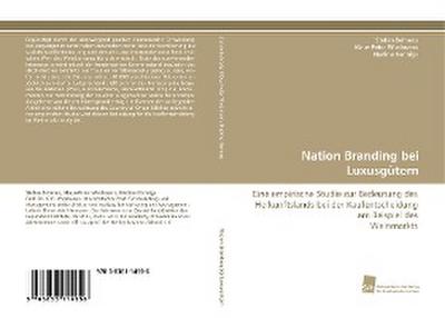 Nation Branding bei Luxusgütern