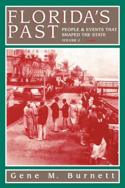 Florida’s Past, Vol 2