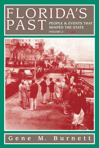 Florida’s Past, Vol 2