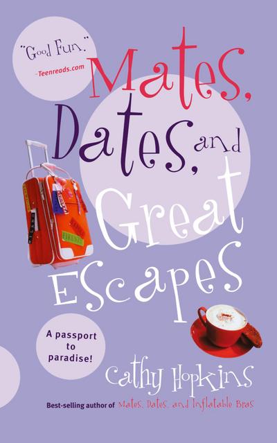 Mates, Dates, and Great Escapes