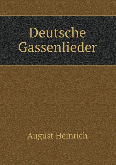 Deutsche Gassenlieder