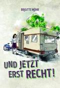 Und jetzt erst recht