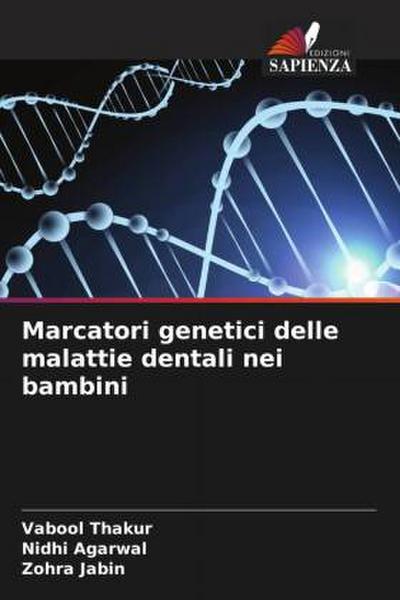 Marcatori genetici delle malattie dentali nei bambini