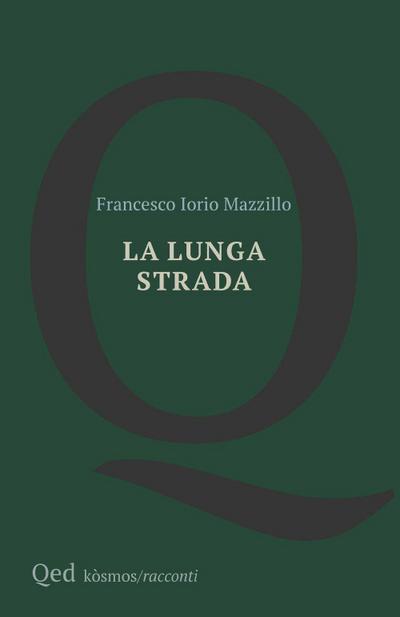 La lunga strada