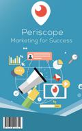 Periscope Marketing for Success