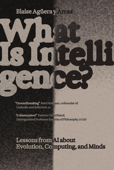 What Is Intelligence?