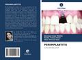 PERIIMPLANTITIS